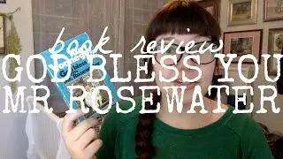 Book Review | God Bless You, Mr Rosewater