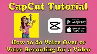 How to do voice over or voice recording for video | CapCut Tutorial | Android or iPhone
