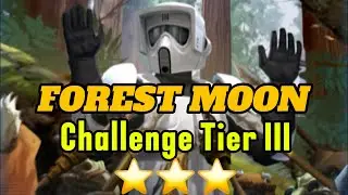 Forest Moon Assault Battle &ndash; Challenge Tier 3 | Imperial Troopers 3⭐ | SWGOH