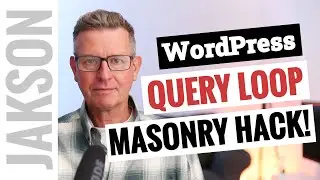 Crazy WordPress Block Theme Hack for Query Loop Masonry !
