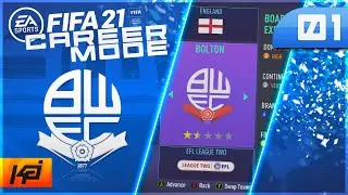 FIFA 21 - BOLTON CAREER MODE // TAKING OVER! - 01