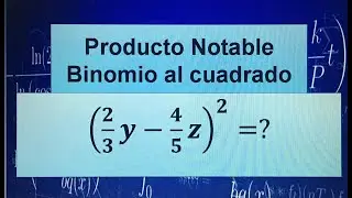 PRODUCTO NOTABLE-BINOMIO AL CUADRADO (4 EJEMPLOS DIFEERENTES)-PARTE 1