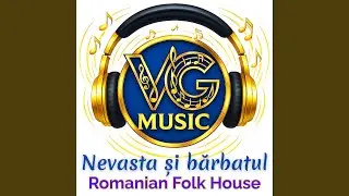 Nevasta și bărbatul (VG &ndash; Ethno House Version)