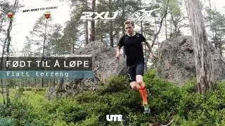 F&oslash;dt til &aring; l&oslash;pe (S2E4) - Teknikk i flatt terreng