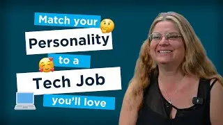 How to Match Your Personality to a Tech Job You&rsquo;ll Love