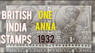 1 Anna | One Anna | 1932 | British India Stamps | King George V | t&ecirc;te-b&ecirc;che | Air Force | Chocolate