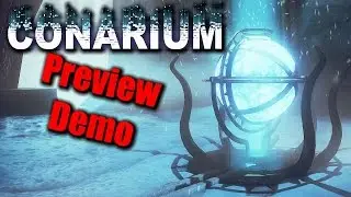 Conarium | Preview Demo Gameplay (Upcoming Lovecraftian Horror)