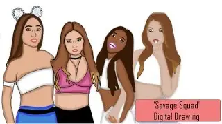 NOT SO SAVAGE Ft. Eva, Teala, Meredith, and Sierra (The Savage Squad)