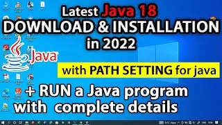 How to Download, install java and how to run a java program by Every Things Tutorial | Java 18