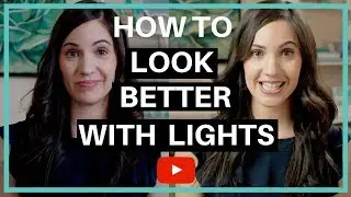 Filming Basics: Lighting for Video (HOW TO LOOK BETTER IN VIDEO)