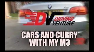 Cars and Curry with my M3!
