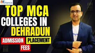 TOP MCA COLLEGES IN DEHRADUN | MCA COLLEGES IN UTTARAKHAND | FEES | PLACEMENT | #mcacollegedehradun
