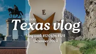 Texas vlog #120 t/m #124
