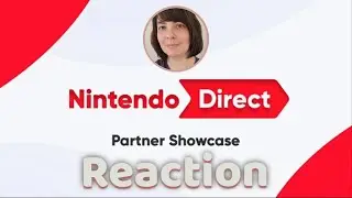 Nintendo Direct Partner Showcase 2025 Reaction