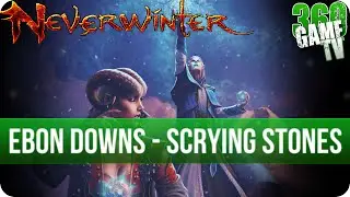 Neverwinter - Ebon Downs - All Scrying Stone Locations - Collectibles Guide Zone 7