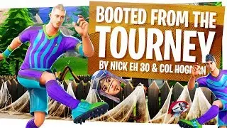 Booted from the Tournament by Nick eh 30 and coL Hogman - Fortnite 10K Tournament