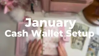 January Cash Wallet Setup
