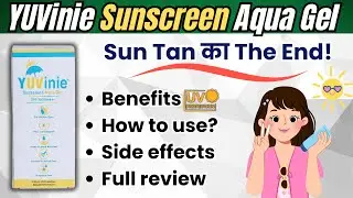 Yuvinie Sunscreen Aqua Gel SPF 30 PA+++ Review | Benefits, Side Effects, Price & Kaise Use Kare ☀️