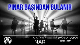 PINAR BAŞINDAN BULANIR ROCK COVER  - NAR