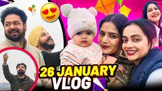 26 January 🪁 ਨੂੰ ਆਹ ਕੀ 😳 ਕੀ ਹੋ ਗਿਆ ♥️Mr Mrs Hunjan♥️