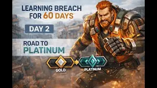 Day 2 Of Playing ONLY BREACH 😤 | Learning Breach from Scratch |DAY 2 OF 60 |VALORANT| ROAD TO PLAT
