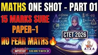 #48| Maths Paper-1 One Shot | PART 01 |15 Marks Sure|#ctet #mathematics #ctetpreparation
