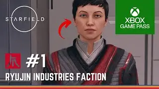 Starfield - Ryujin Industries Faction (Part 1)