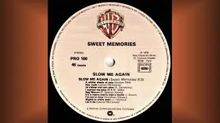 Sweet Memories (Jean-Jacques Goldman): ''Slow me again