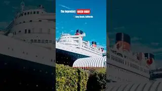 Корабль &laquo;Королева Мэри&raquo; | Плавучий кусочек истории #queenmary #california #longbeach