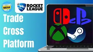 How To Trade In Rocket League Cross Platform | Easy Guide 2024