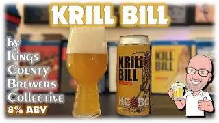 Krill Bill от KCBC (действительно ли пиво такое же потрясающее, как этикетка?!)
