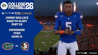 COLLEGE FOOTBALL 26: JIMMIE WALLACE CAREER (PS5 PRO) (4K ULTRA HD) PART 29 - vs. FLORIDA STATE