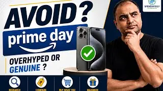Amazon Prime Day Sale 2026 | Why should you avoid it? | Honest Review of Prime Day Sale