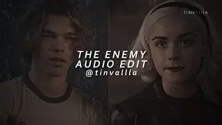 The enemy | audio edit