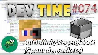 DevTime #74: Blink&Regen / Too many packets (Anticheat)