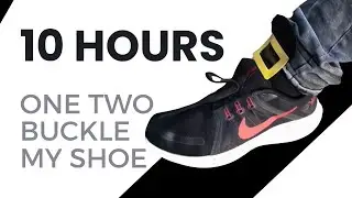 One Two Buckle My Shoe 10 Hours