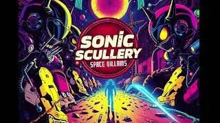 Sonic Scullery - Infinity