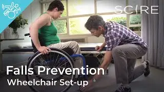 Falls Prevention: Wheelchair Set-Up