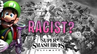 SUPER SMASH BROS ULTIMATE IS RACIST?