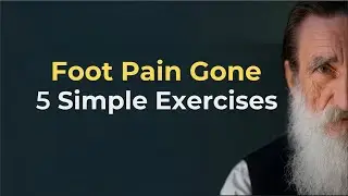 Foot Pain Gone! 5 Simple Exercises for Better Balance at 60+