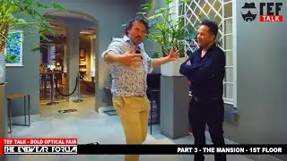 TEFtalk // Bold Optical Fair 2020 - The Mansion lvl 2