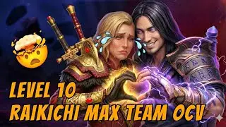 Level 10 Raikichi OCV vs Max Leaderboard Team 🔥