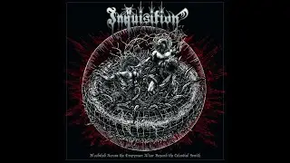INQUISITION(COL) - Bloodshed Across The Empyrean Altar Beyond The Celestial Zenith 2016 full album