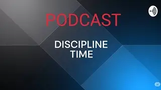 Discipline in Life - Class 7 Podcast | School Project | Bhavikvibes