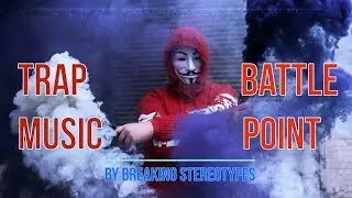 [FREE BEAT] Breakster - Battle Point (140 BPM Trap Music)