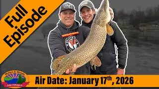 Episode #3, 2026: Ice Fishing with the Next Generation - FULL EPISODE