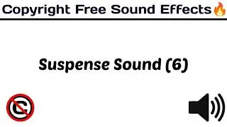 Suspense Sound (6) / Popular Sounds / #copyrightfree #funny / [ Copyright Free Sound Effects ]