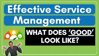ITSM | ITIL What does 'good' look like?