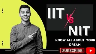 IIT VS NIT