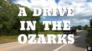A Drive in the Ozarks